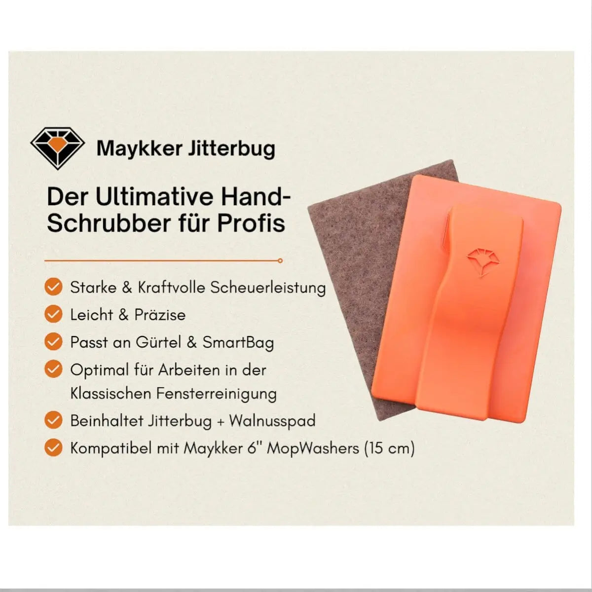 MAYKKER JitterBug Schrubber inkl. 1x Walnusspad 15cm